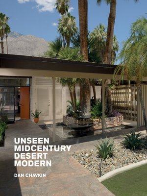 cover image of Unseen Midcentury Desert Modern